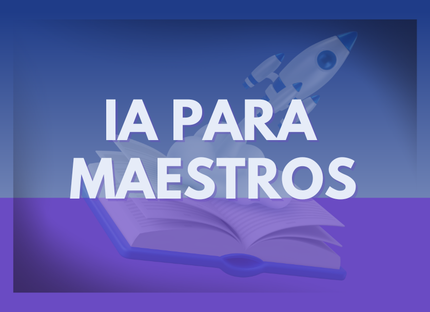 IA para Maestros