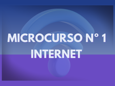 Microcurso Nº 1 Cómo funciona Internet y la Web