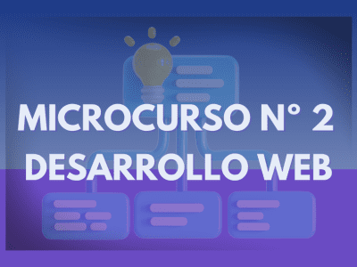 Microcurso n°2- Introducción al desarrollo web