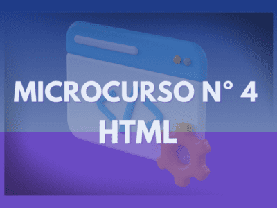 Microcurso n°4- Introducción a HTML y Estructura de la Web