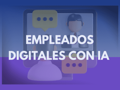 Empleados Digitales con IA