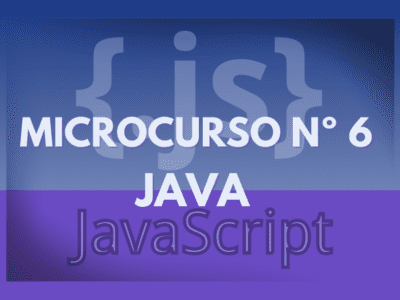 Microcurso n°6 - Introd. a JS y el comportamiento de la Web